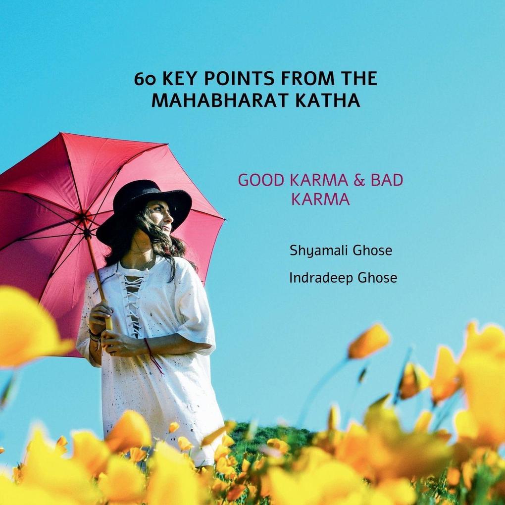 60 KEY POINTS FROM THE MAHABHARAT KATHA