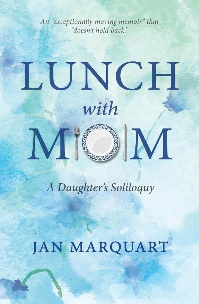 Lunch with Mom