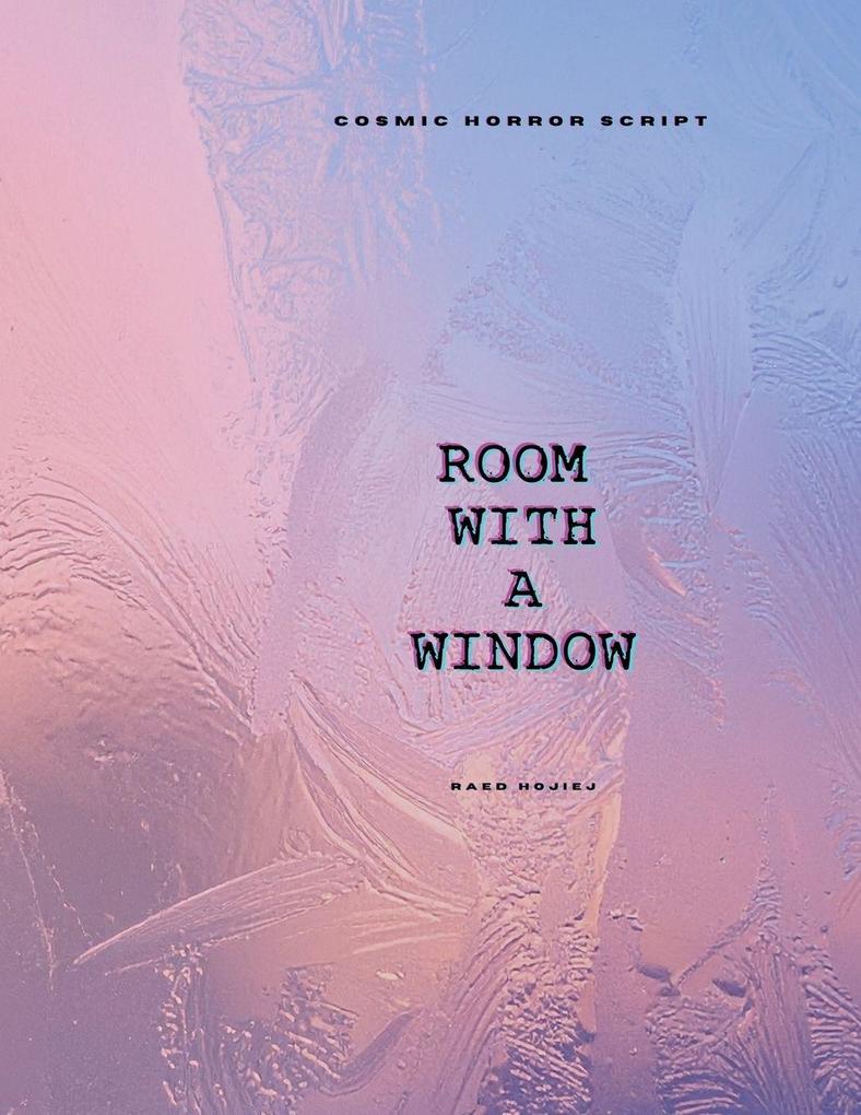 Room With A Window