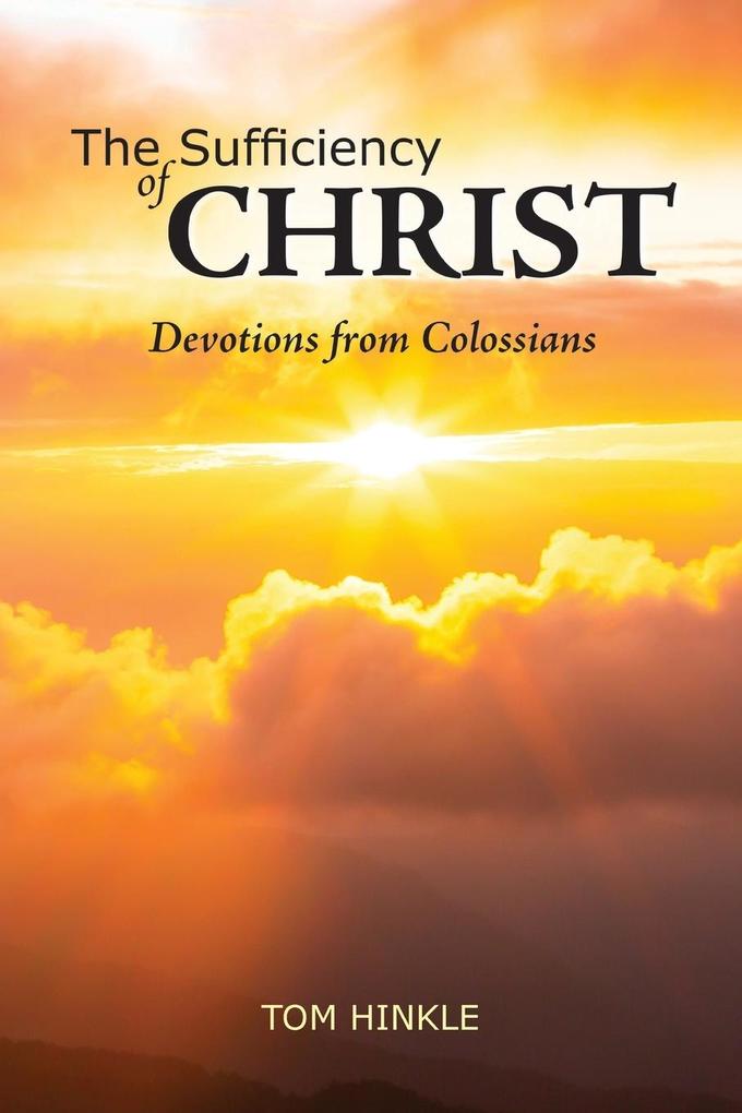 The Sufficiency of Christ