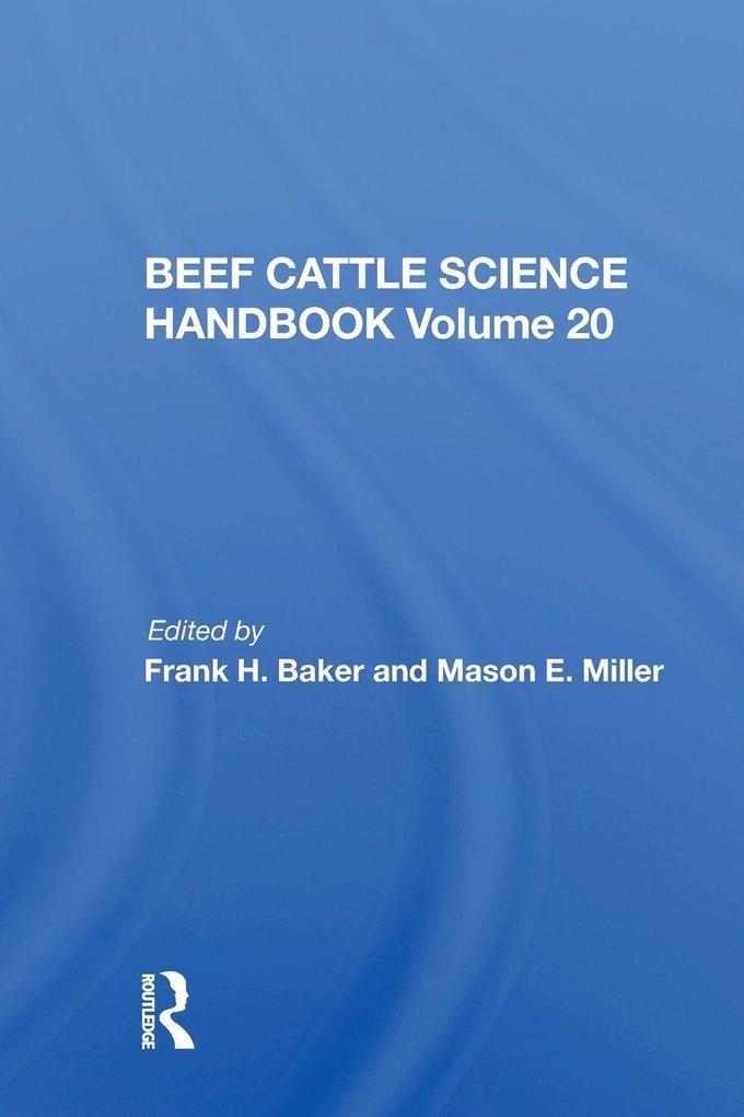 Beef Cattle Science Handbook Vol. 20