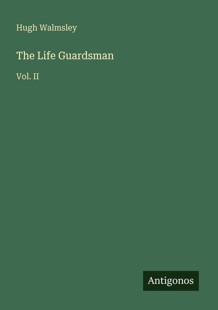 The Life Guardsman
