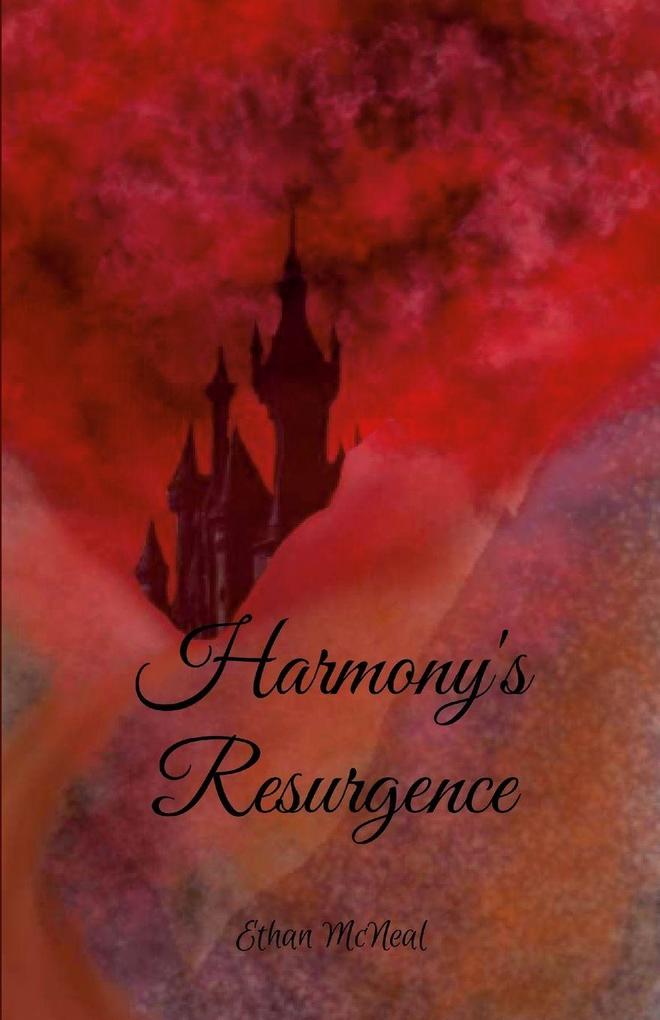 Harmony's Resurgence