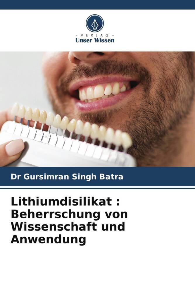 Lithiumdisilikat : Beherrschung von Wissenschaft und Anwendung
