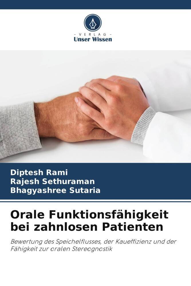 Orale Funktionsfähigkeit bei zahnlosen Patienten
