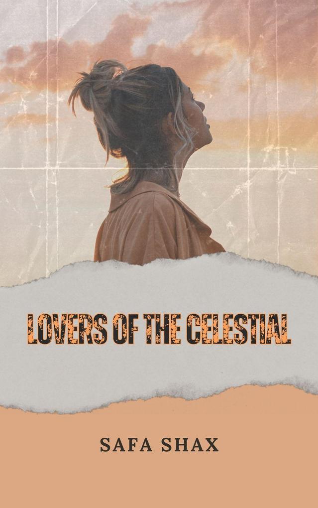 Lovers of the Celestial (Kiss of the Stars series #2)