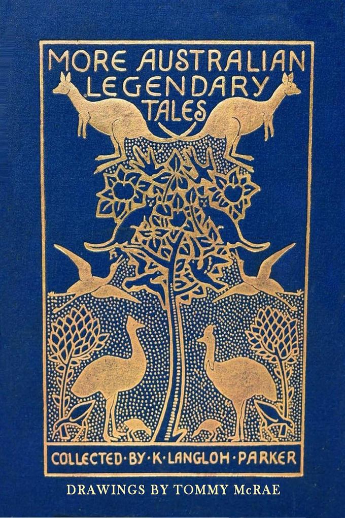 More Australian Legendary Tales