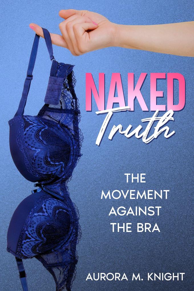 Naked Truth
