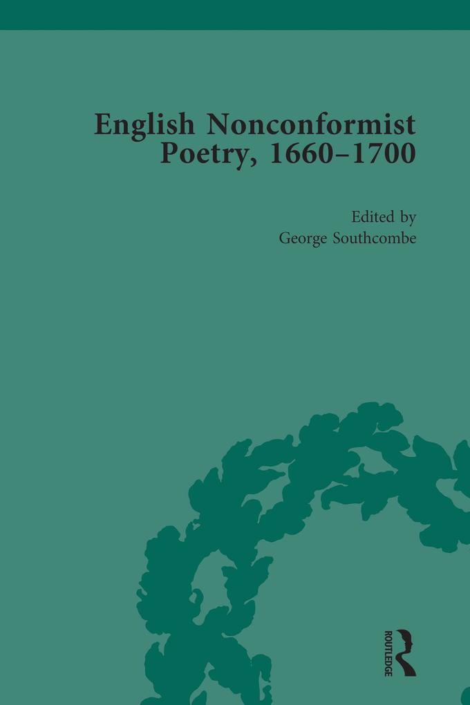 English Nonconformist Poetry 1660-1700 vol 2