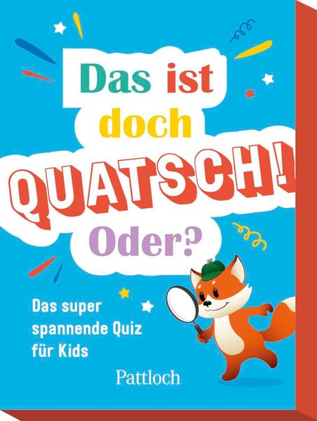 Das ist doch Quatsch! Oder?
