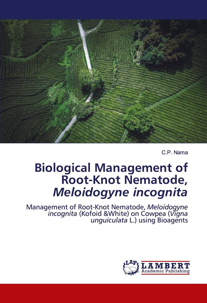 Biological Management of Root-Knot Nematode Meloidogyne incognita
