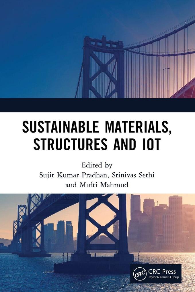 Sustainable Materials Structures and IoT