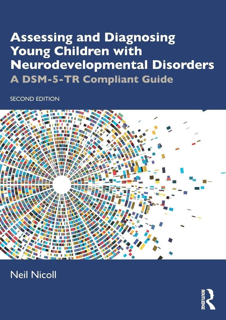 Assessing and Diagnosing Young Children with Neurodevelopmental Disorders