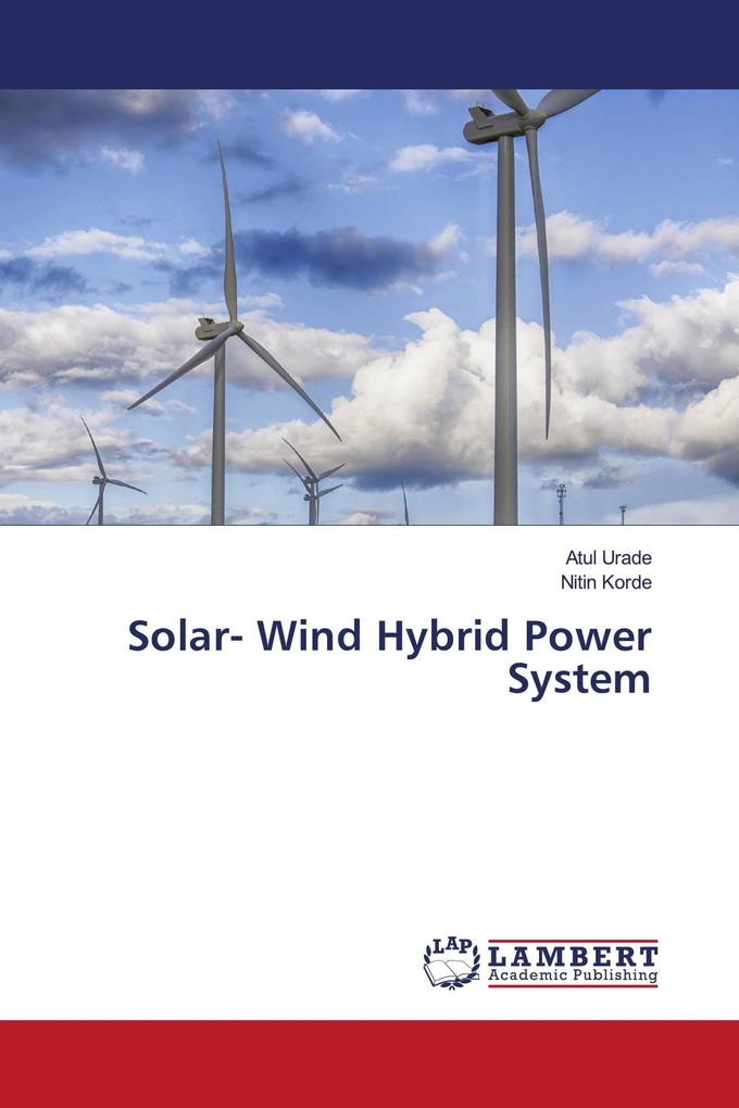 Solar- Wind Hybrid Power System