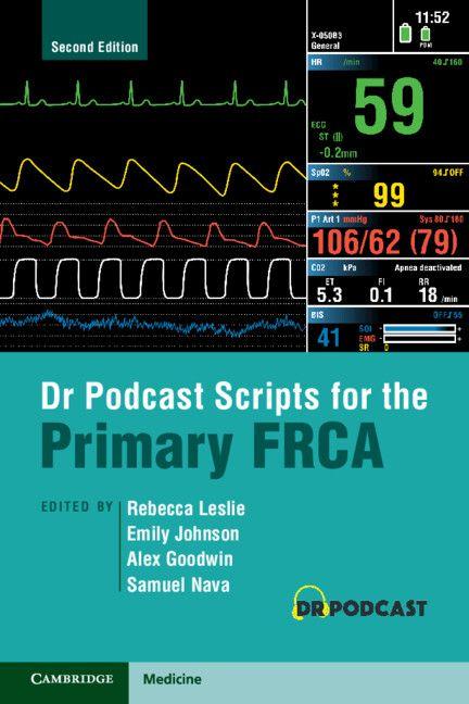 Cambridge University Pr. Dr Podcast Scripts For The Primary Frca