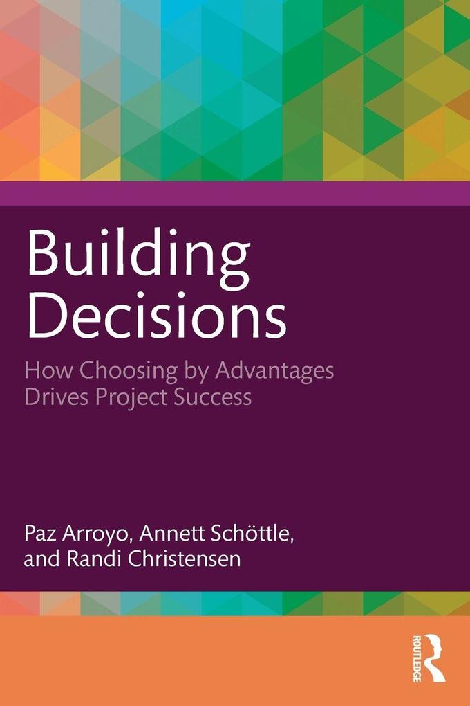 Building Decisions