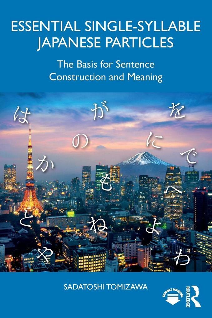Essential Single-Syllable Japanese Particles