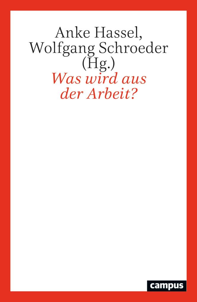 Was wird aus der Arbeit?