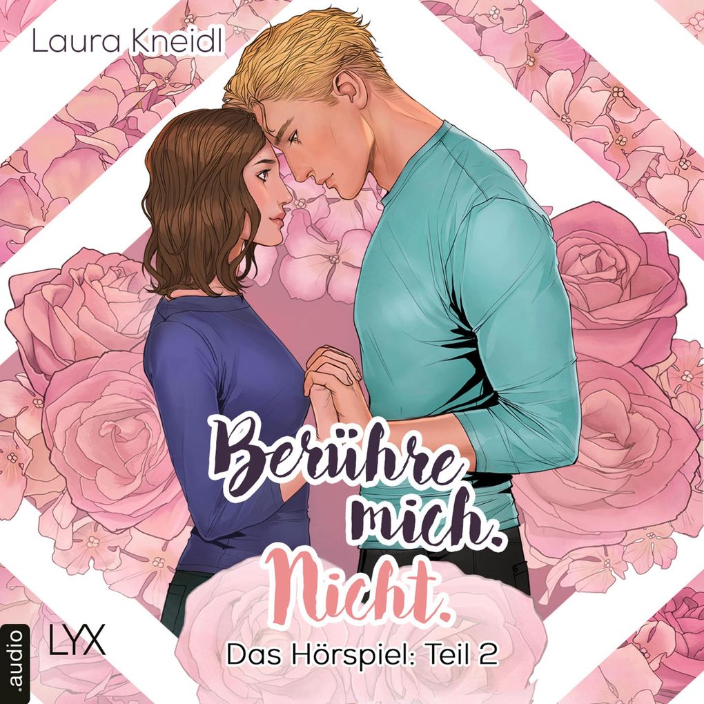 Teil 2: Berühre mich. Nicht.: Das Hörspiel