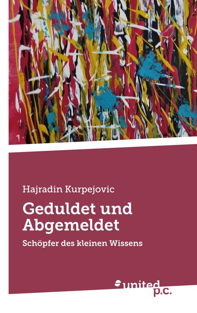 Geduldet und Abgemeldet