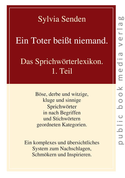 Ein Toter beißt niemand