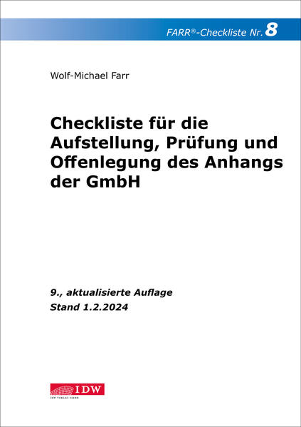 FARR Checkliste 8 für die Aufstellung Prüfung und Offenlegung des Anhangs der GmbH