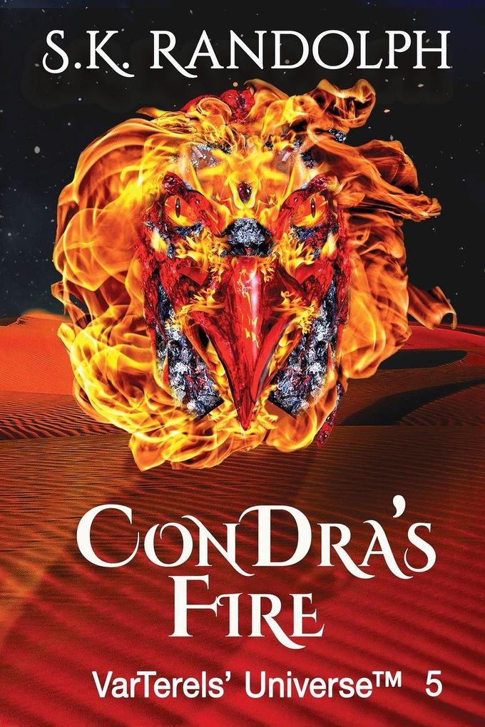 ConDra's Fire