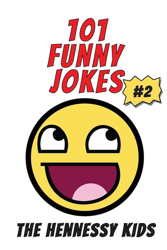 101 Funny Jokes Vol. 2