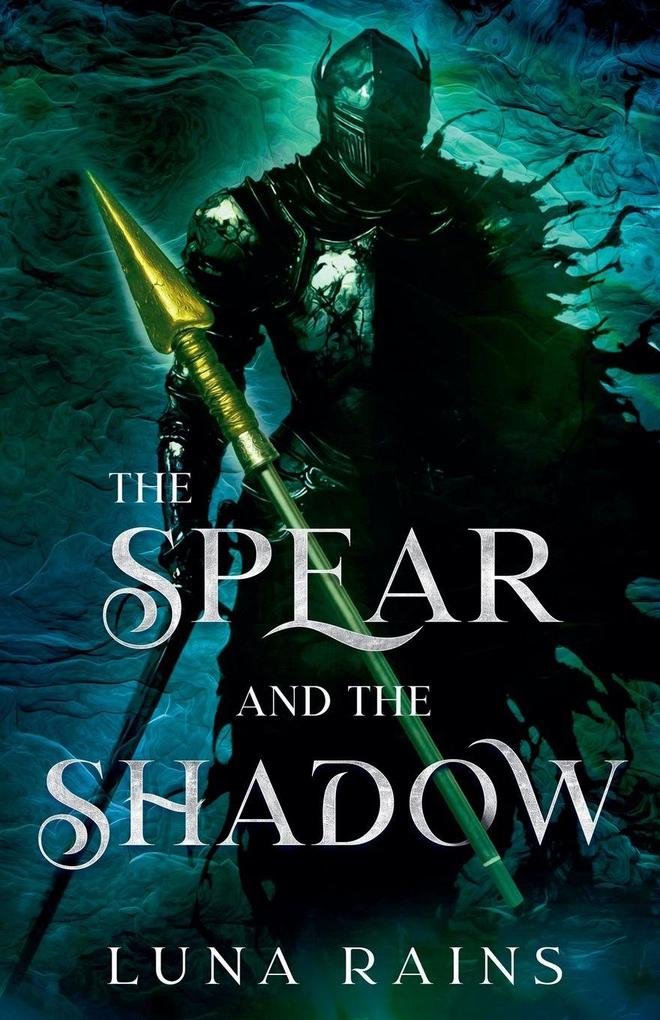 The Spear and the Shadow