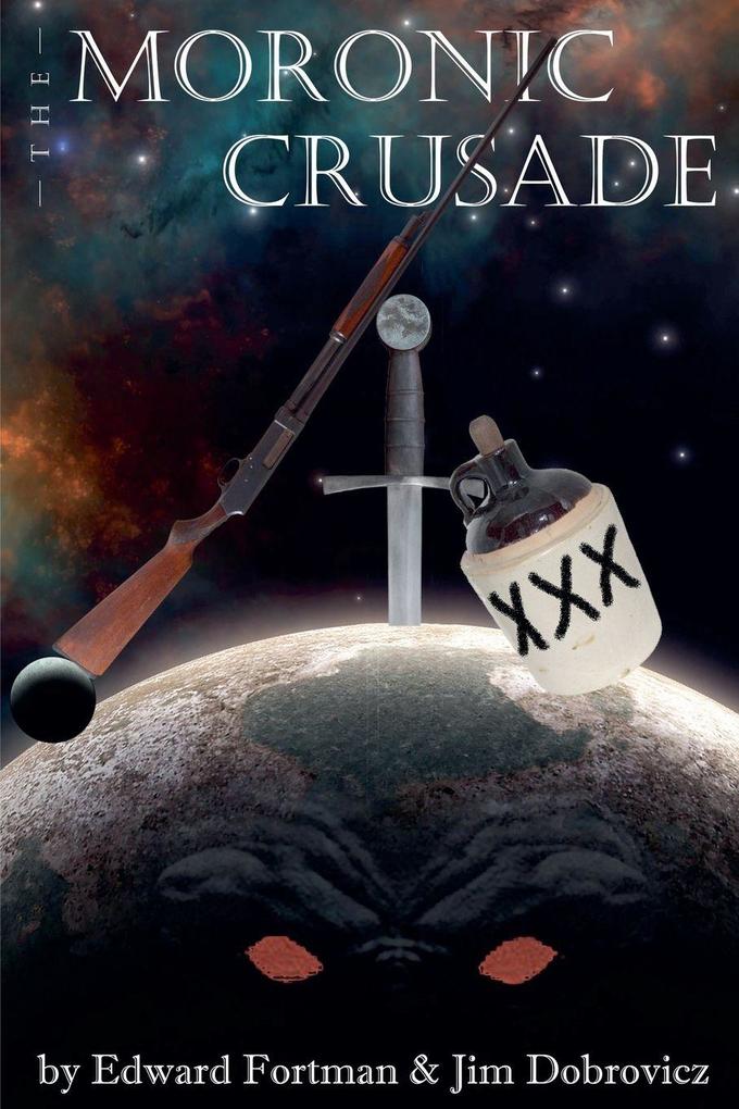 The Moronic Crusade