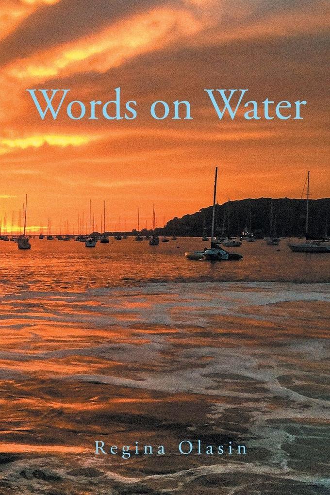 Words on Water 2016 - 2020