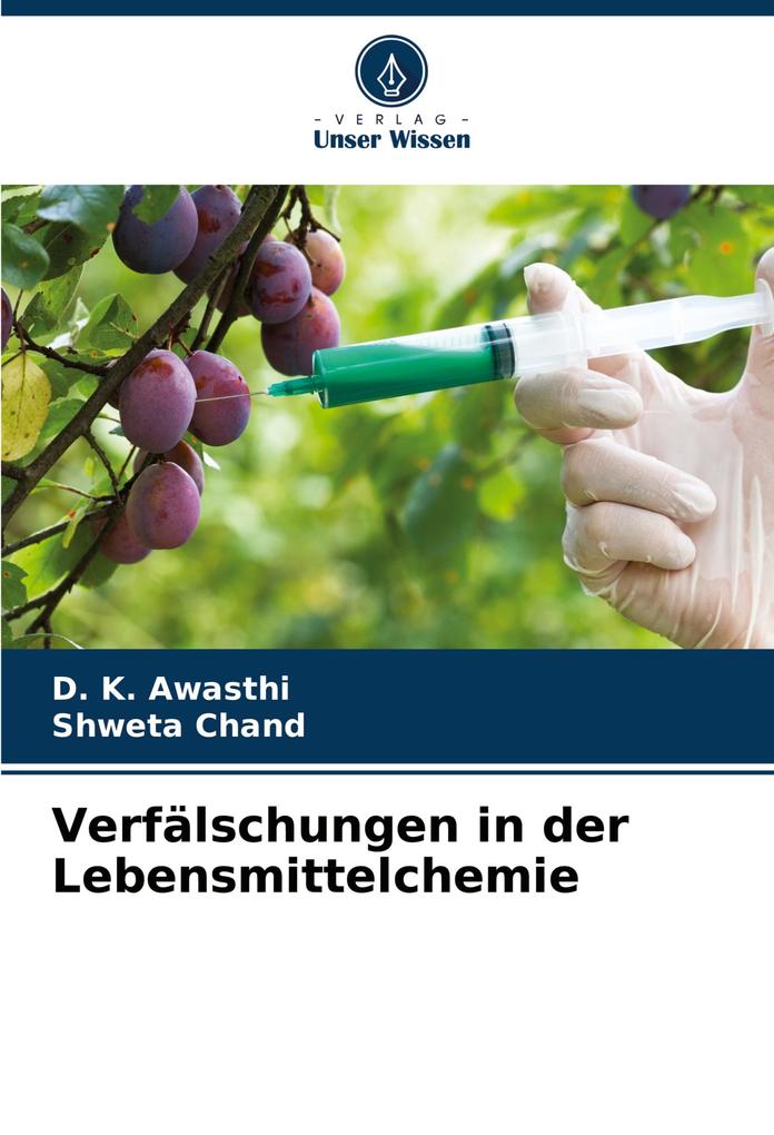 Verfälschungen in der Lebensmittelchemie