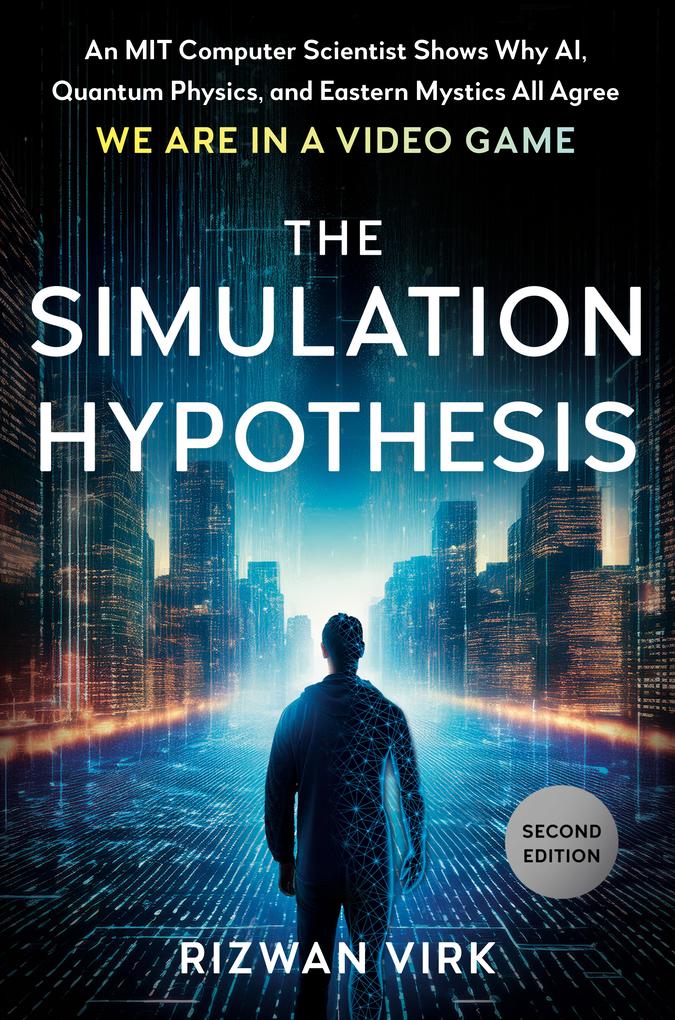 Penguin Publishing Group The Simulation Hypothesis