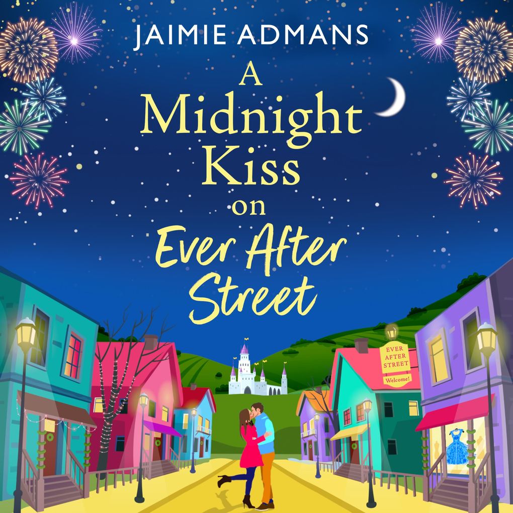 Midnight Kiss on Ever After Street