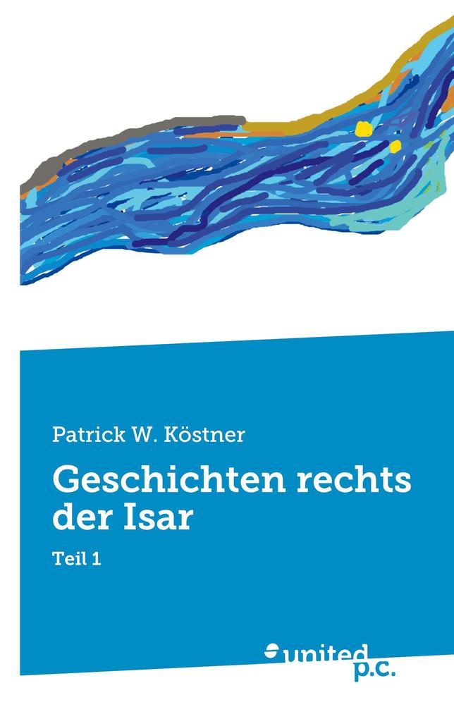 Geschichten rechts der Isar