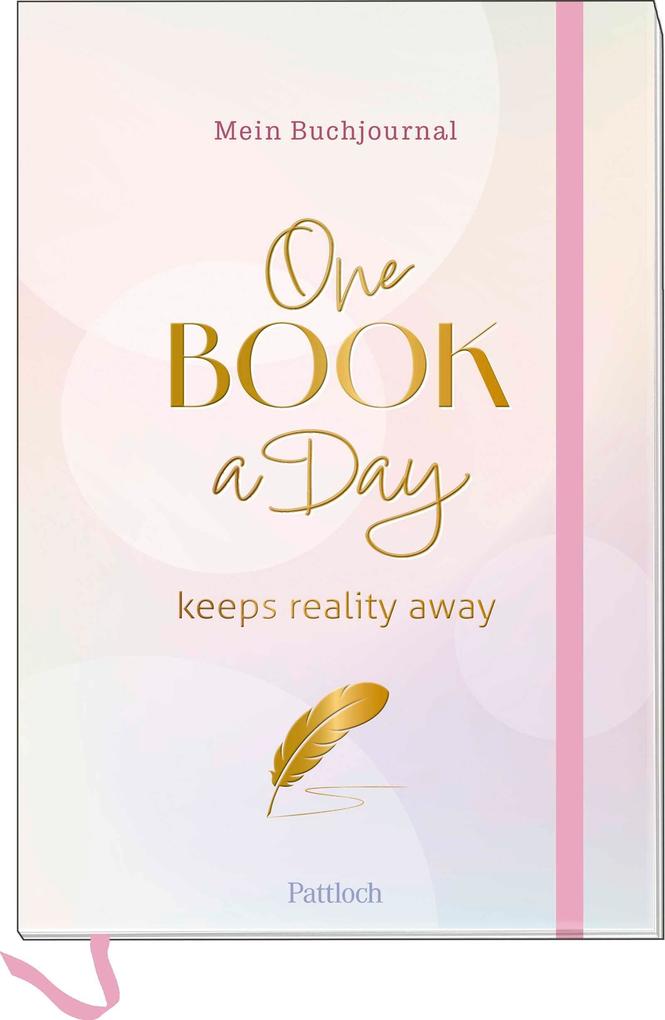 Mein Buchjournal. One Book a Day keeps reality away