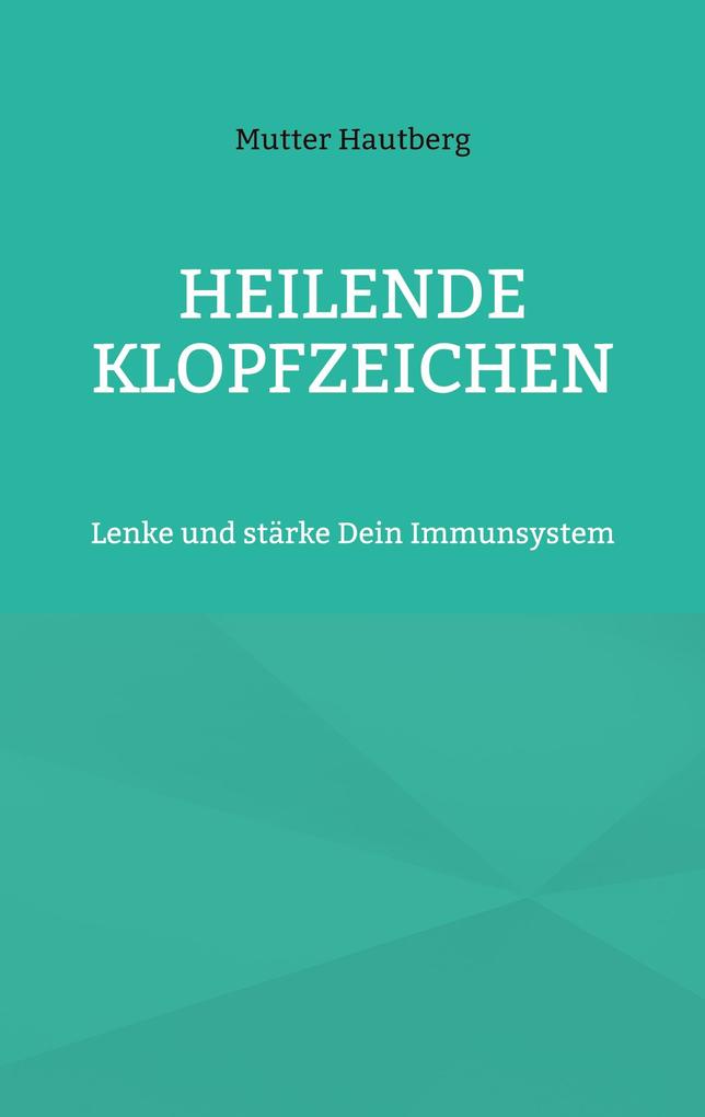 Heilende Klopfzeichen