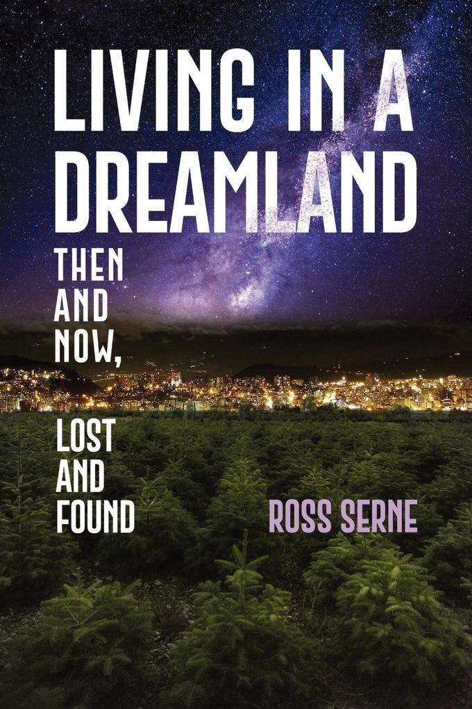 Living in a Dreamland