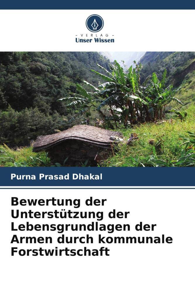 Bewertung der Unterstützung der Lebensgrundlagen der Armen durch kommunale Forstwirtschaft