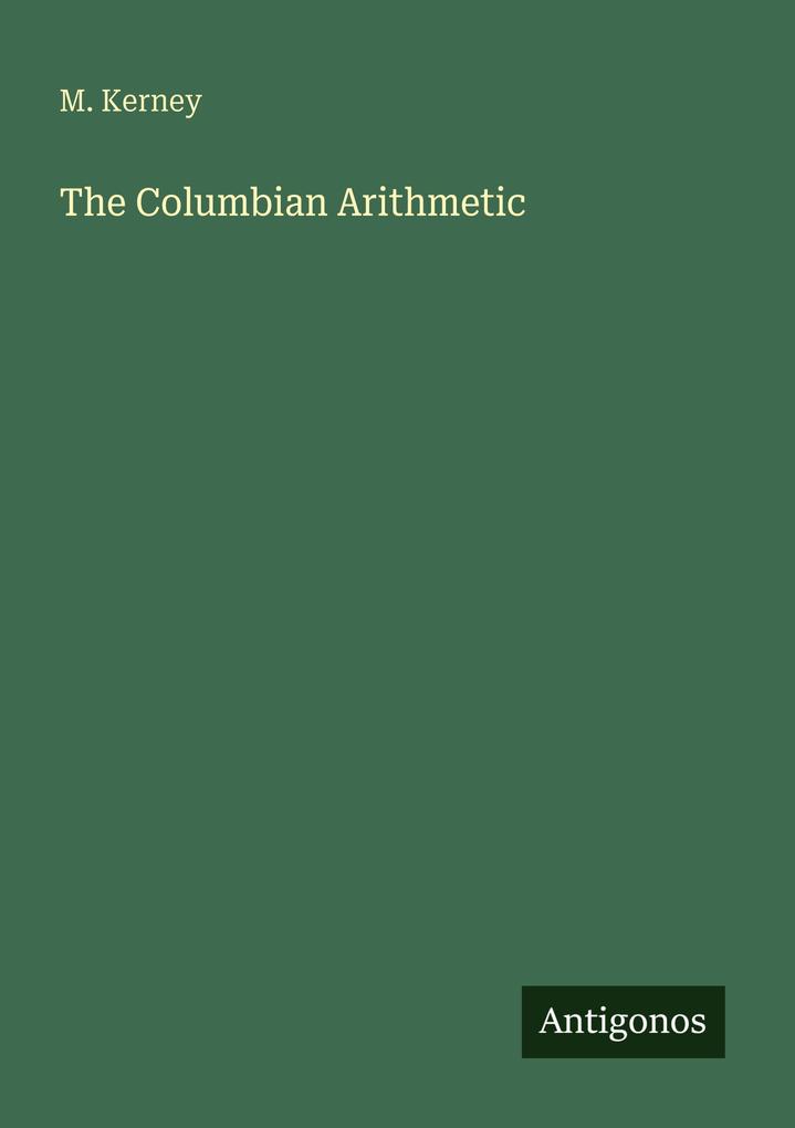 The Columbian Arithmetic