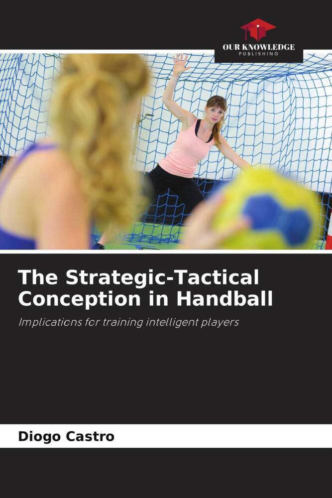 The Strategic-Tactical Conception in Handball