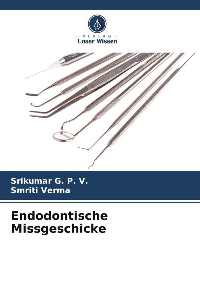Endodontische Missgeschicke