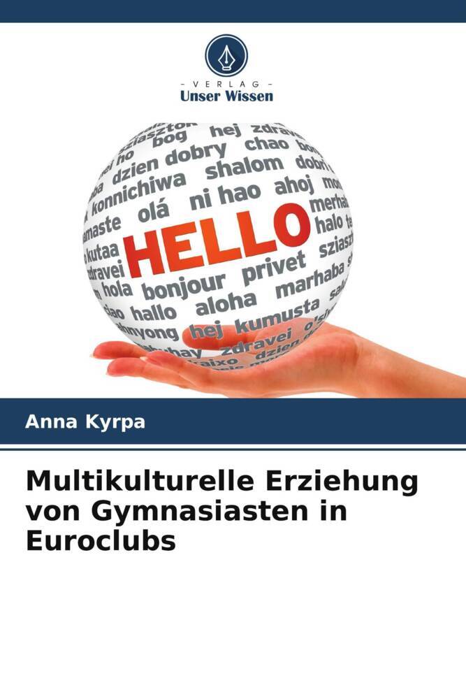 Multikulturelle Erziehung von Gymnasiasten in Euroclubs