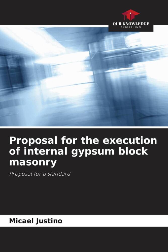 Proposal for the execution of internal gypsum block masonry