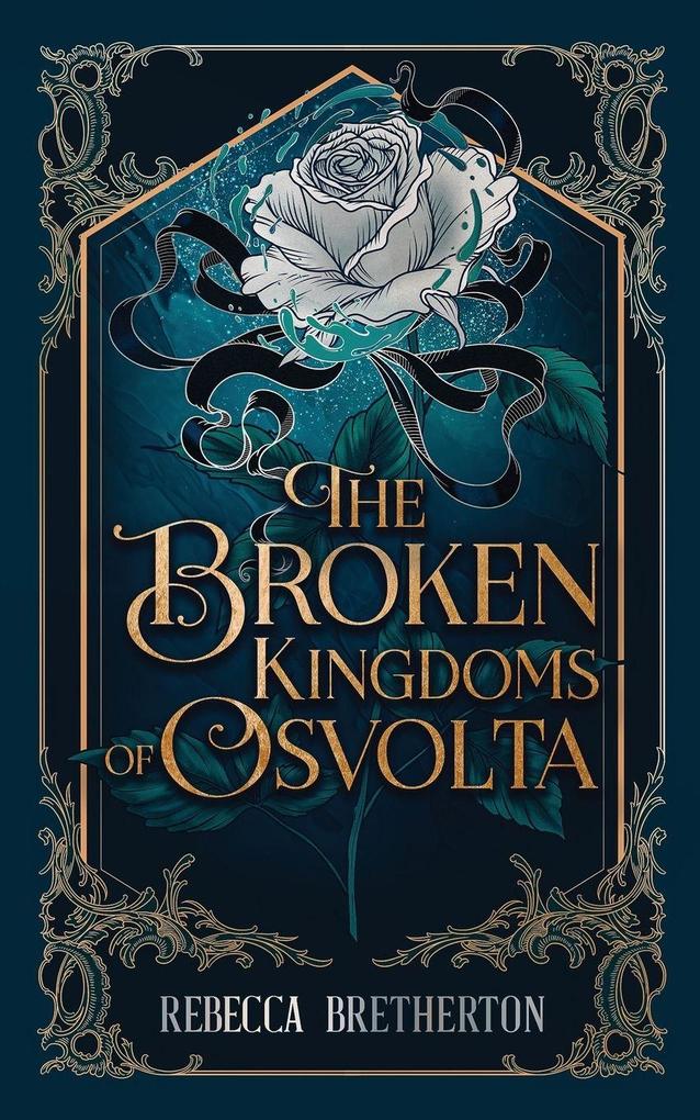 The Broken Kingdoms of Osvolta