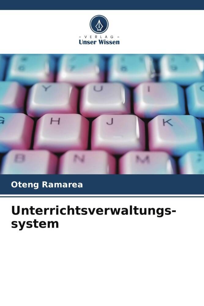 Unterrichtsverwaltungs- system