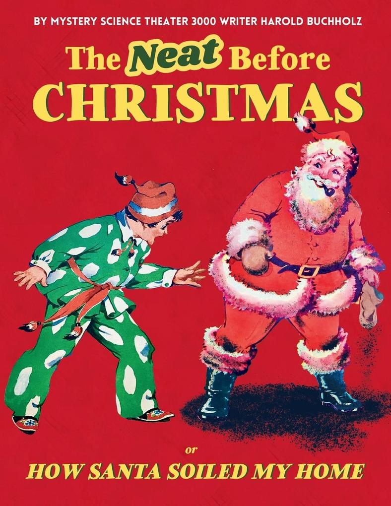 The Neat Before Christmas