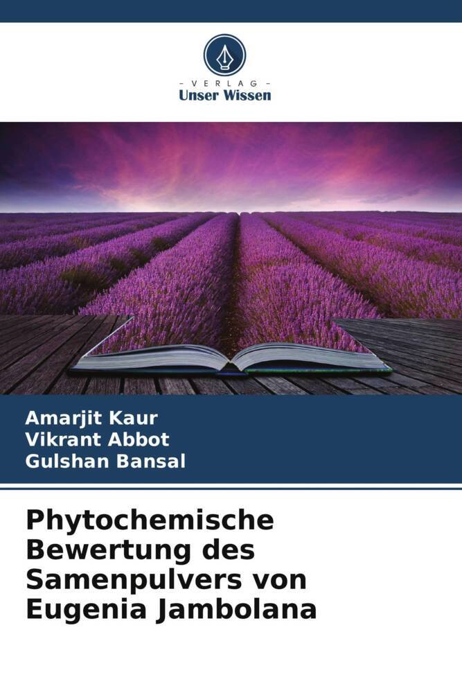 Phytochemische Bewertung des Samenpulvers von Eugenia Jambolana