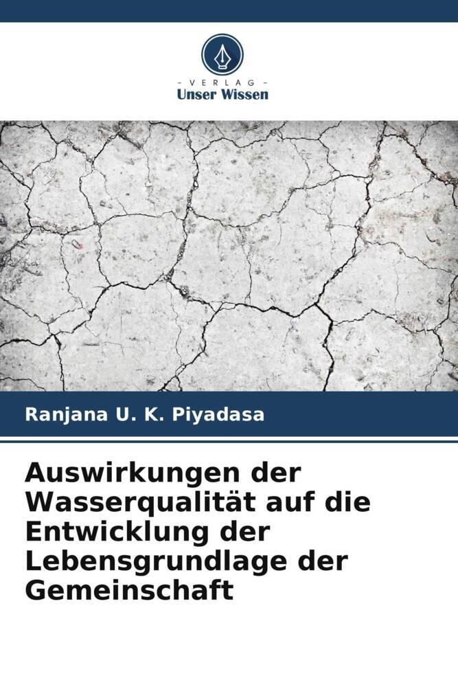 Auswirkungen der Wasserqualität auf die Entwicklung der Lebensgrundlage der Gemeinschaft
