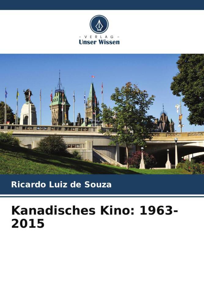 Kanadisches Kino: 1963-2015